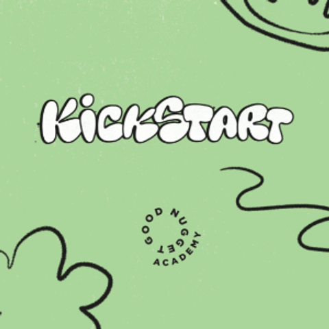 Good Nugget's Kickstart scheme logo, white bubbly text of Kickstart on a green background